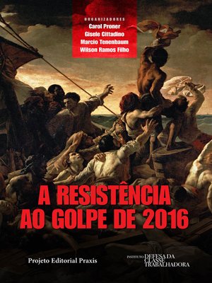 cover image of A resistência ao Golpe de 2016